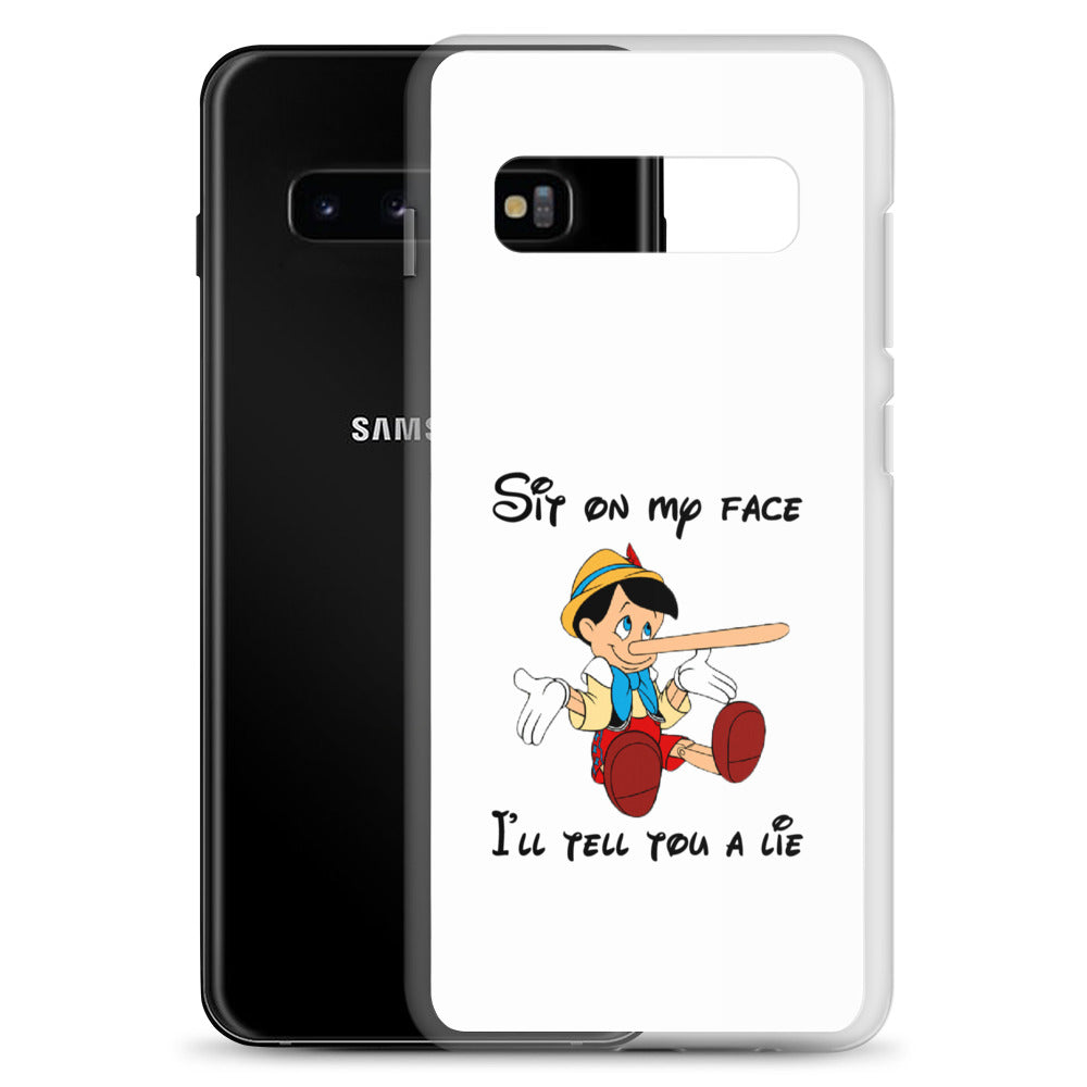 Coque Samsung Pinocchio Sit on my face I'll tell you a lie - Sedurro