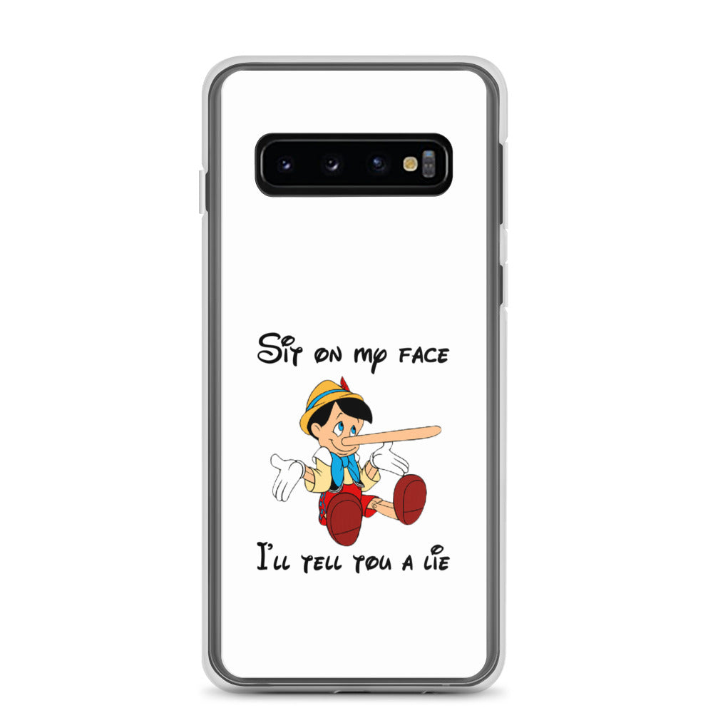 Coque Samsung Pinocchio Sit on my face I'll tell you a lie - Sedurro