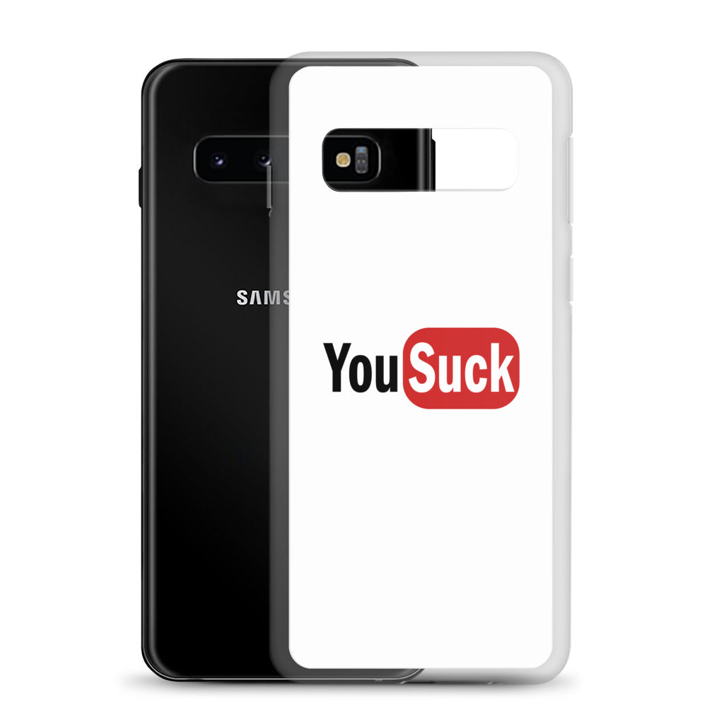 Coque Samsung YouSuck - Sedurro