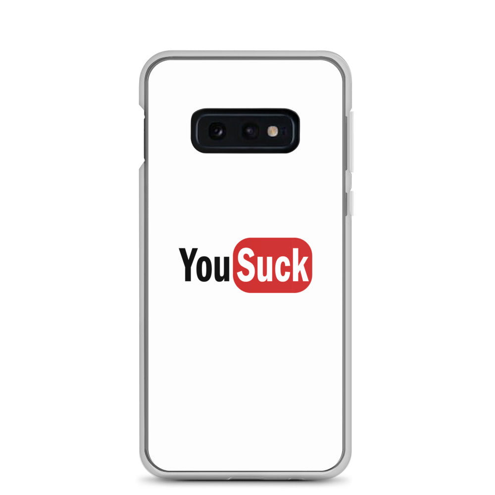 Coque Samsung YouSuck - Sedurro