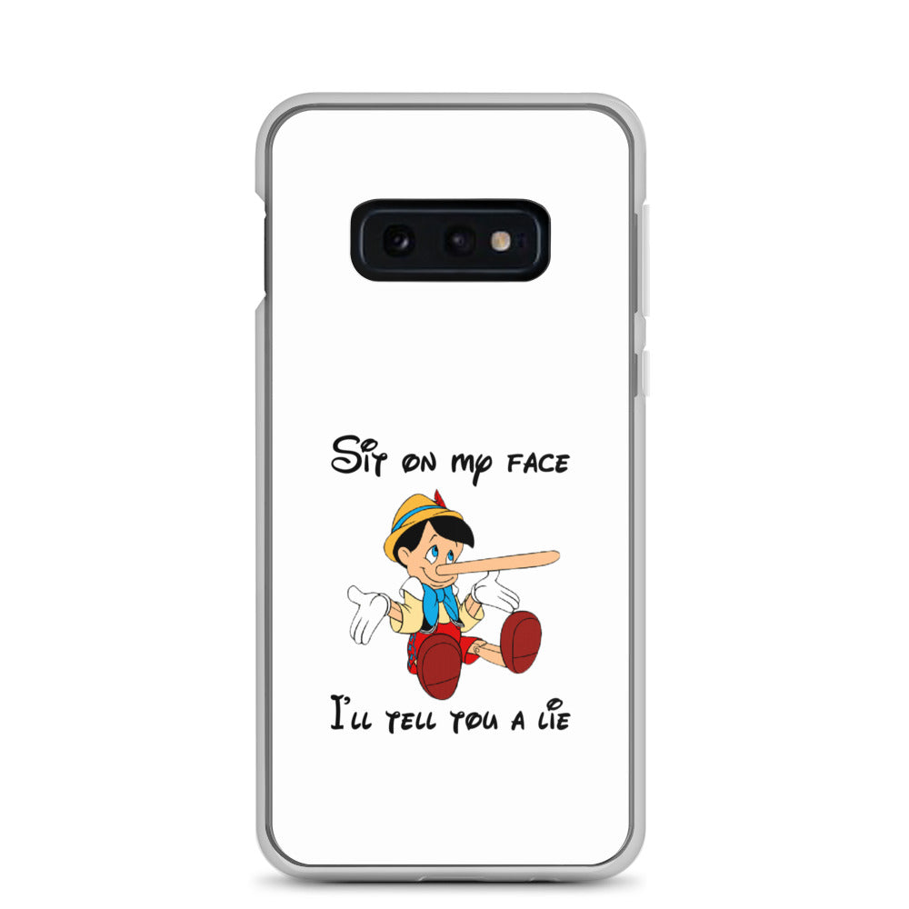 Coque Samsung Pinocchio Sit on my face I'll tell you a lie - Sedurro