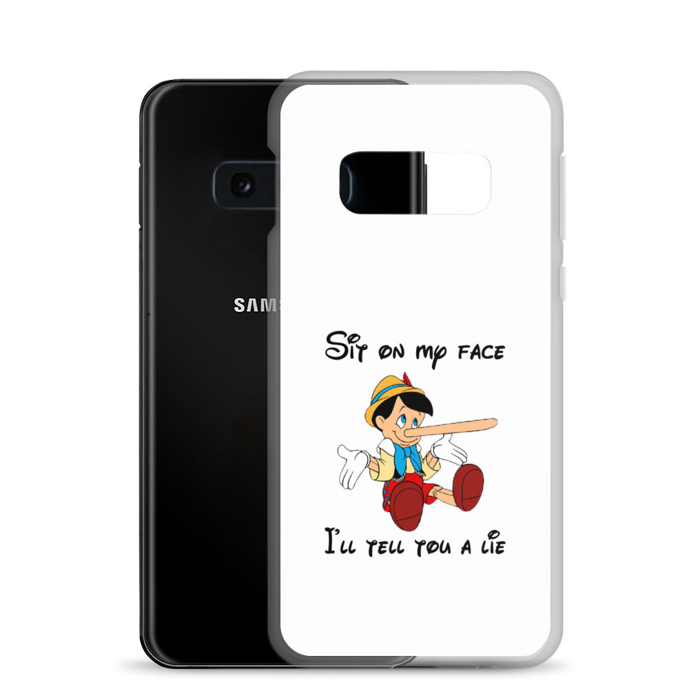 Coque Samsung Pinocchio Sit on my face I'll tell you a lie - Sedurro