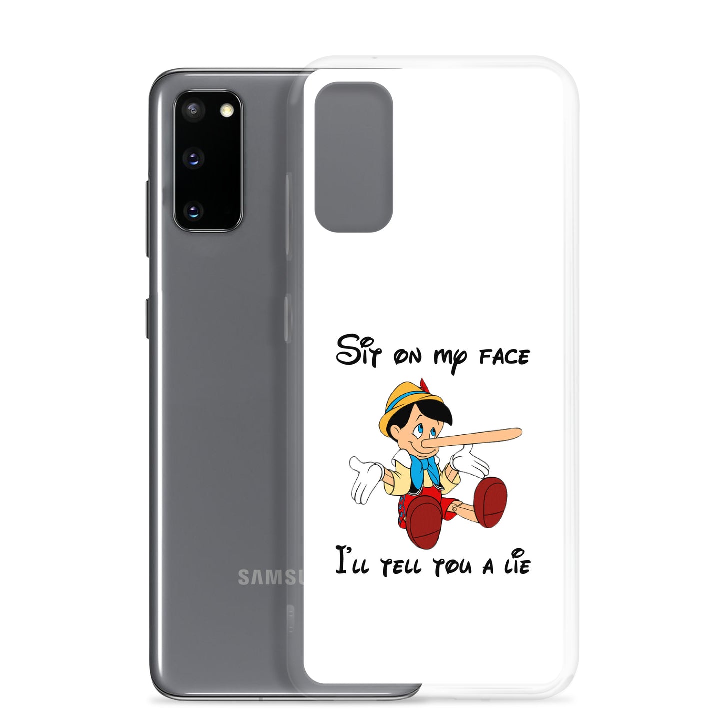 Coque Samsung Pinocchio Sit on my face I'll tell you a lie - Sedurro