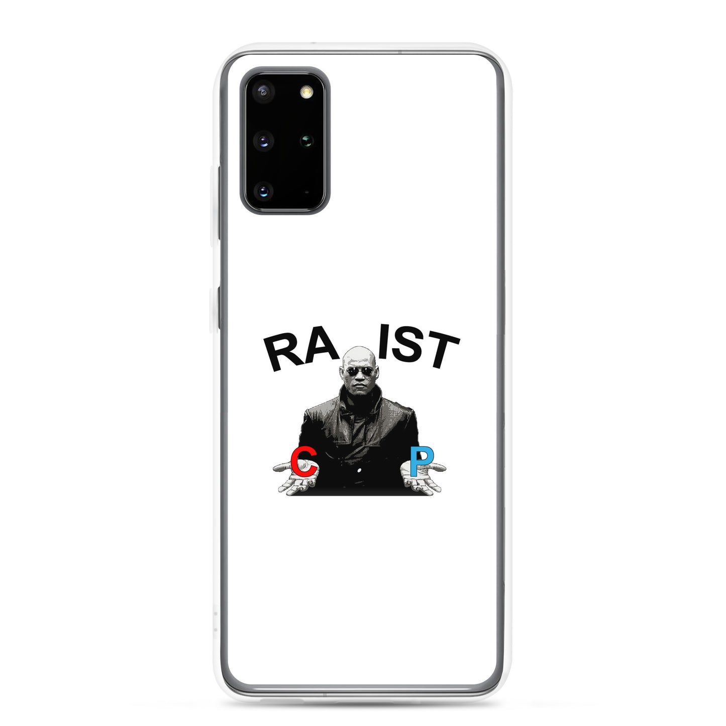 Coque Samsung Morpheus pills Racist or Rapist - Sedurro