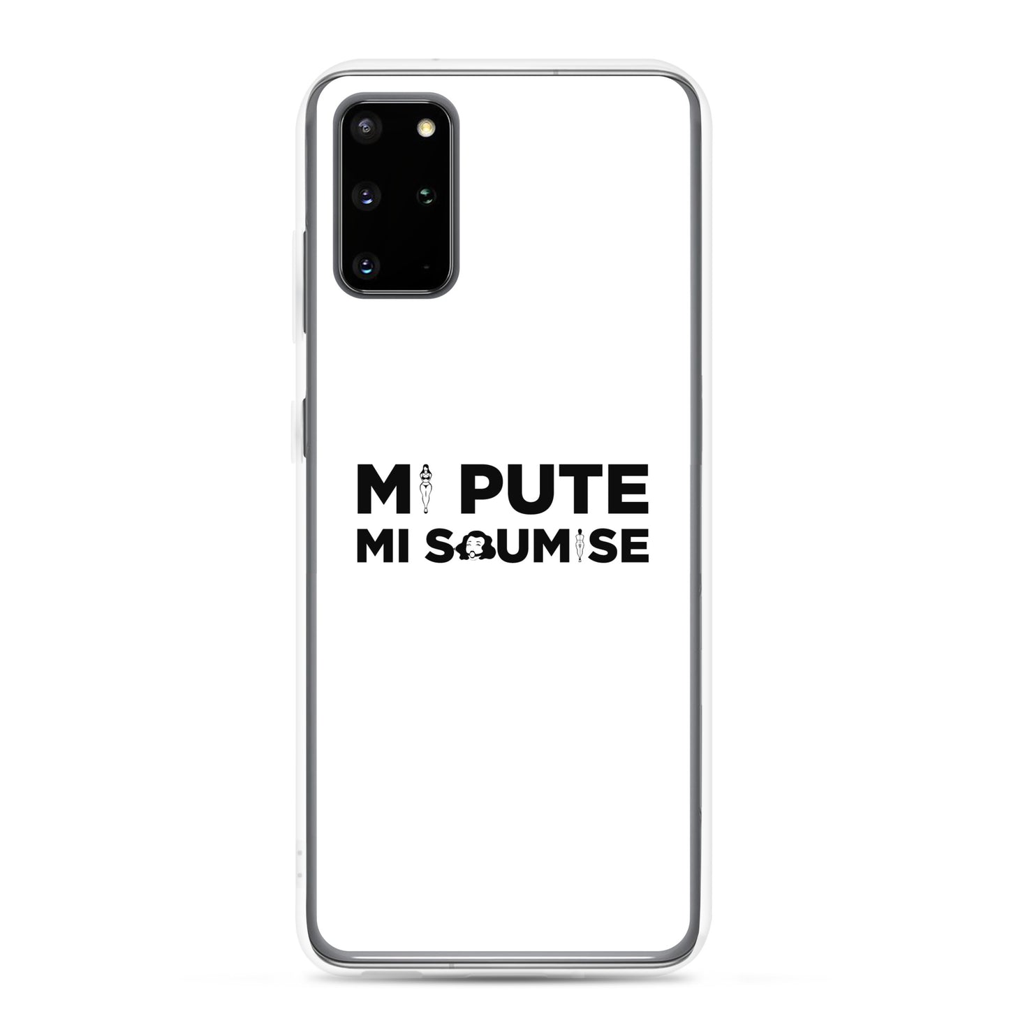 Coque Samsung Mi pute mi soumise - Sedurro