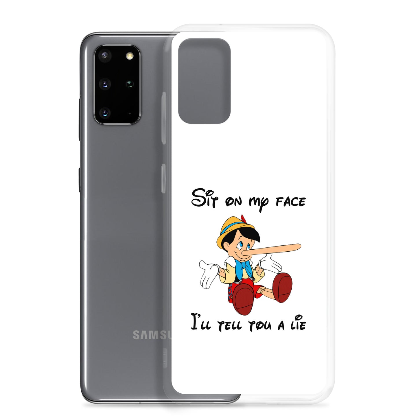 Coque Samsung Pinocchio Sit on my face I'll tell you a lie - Sedurro