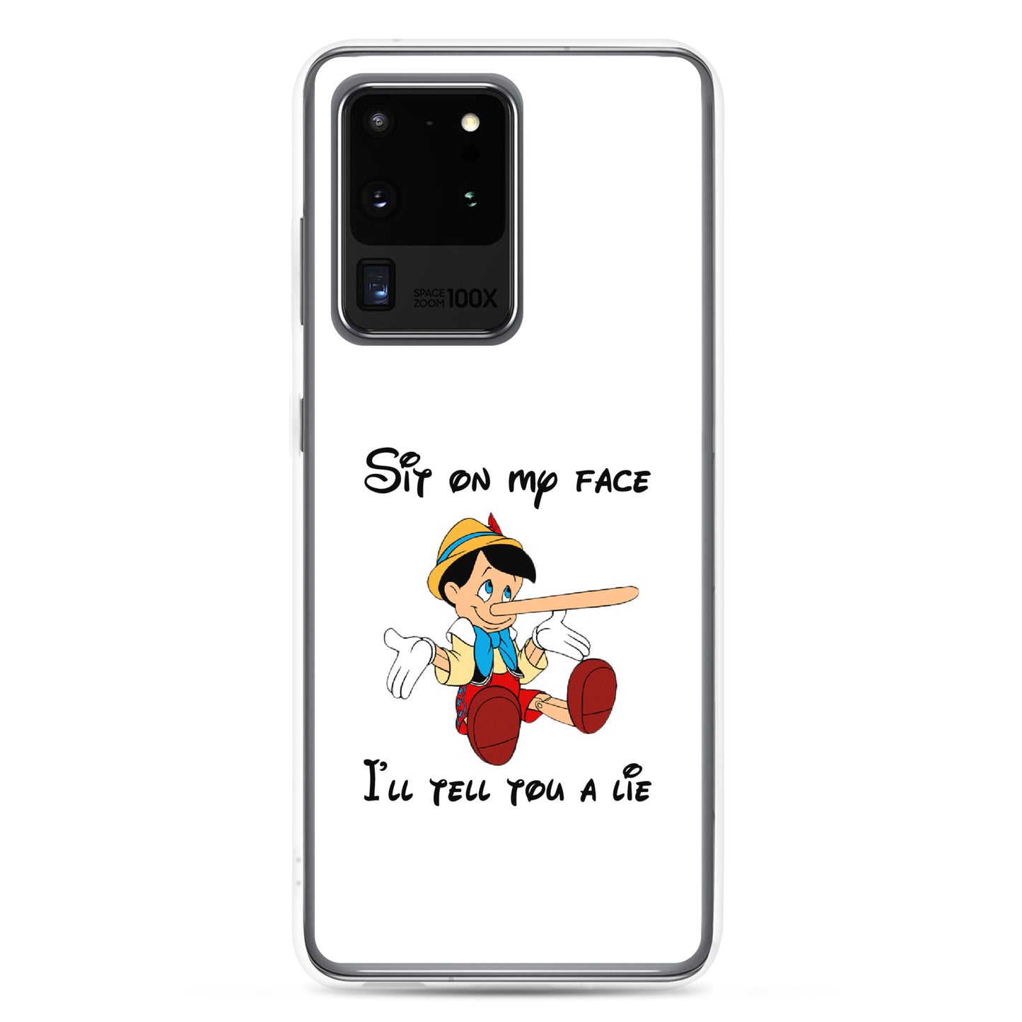 Coque Samsung Pinocchio Sit on my face I'll tell you a lie - Sedurro