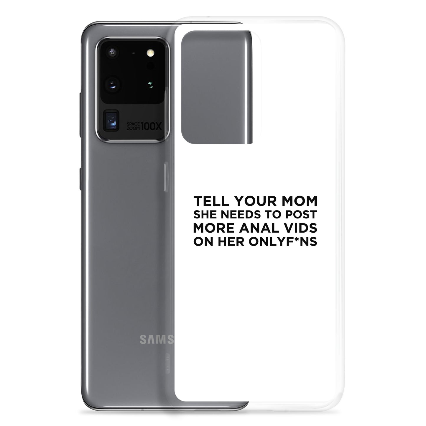 Coque Samsung Tell your mom she needs to post more anal vids on her onlyf*ns - Sedurro