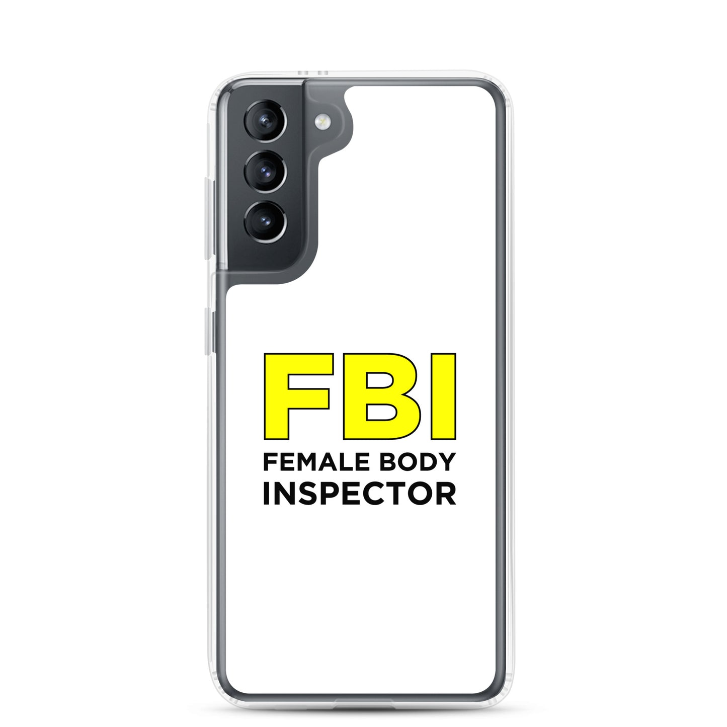 Coque Samsung FBI Female Body Inspector - Sedurro