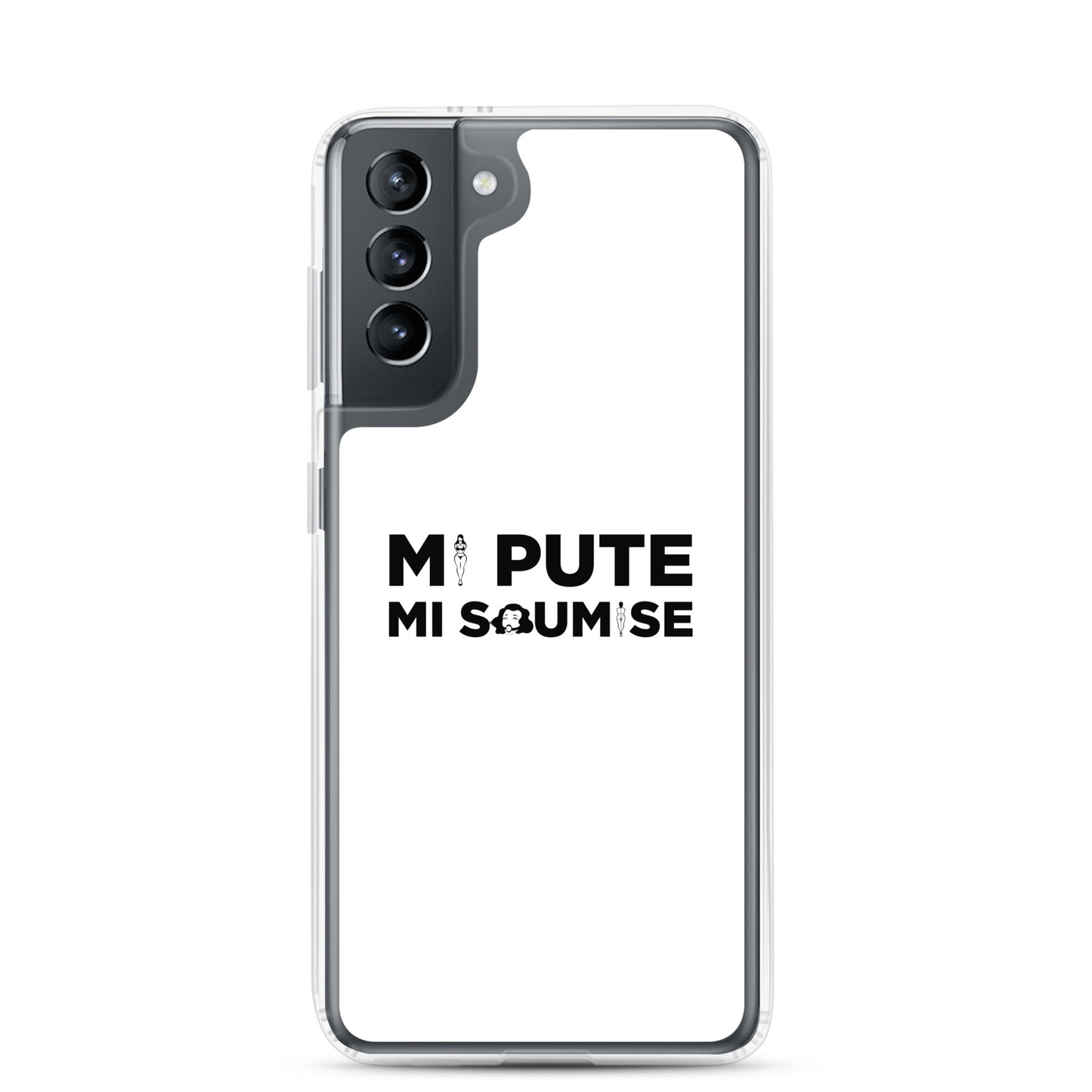Coque Samsung Mi pute mi soumise - Sedurro