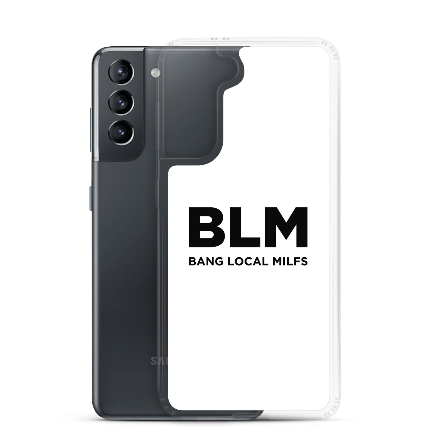 Coque Samsung BLM Bang Local Milfs - Sedurro