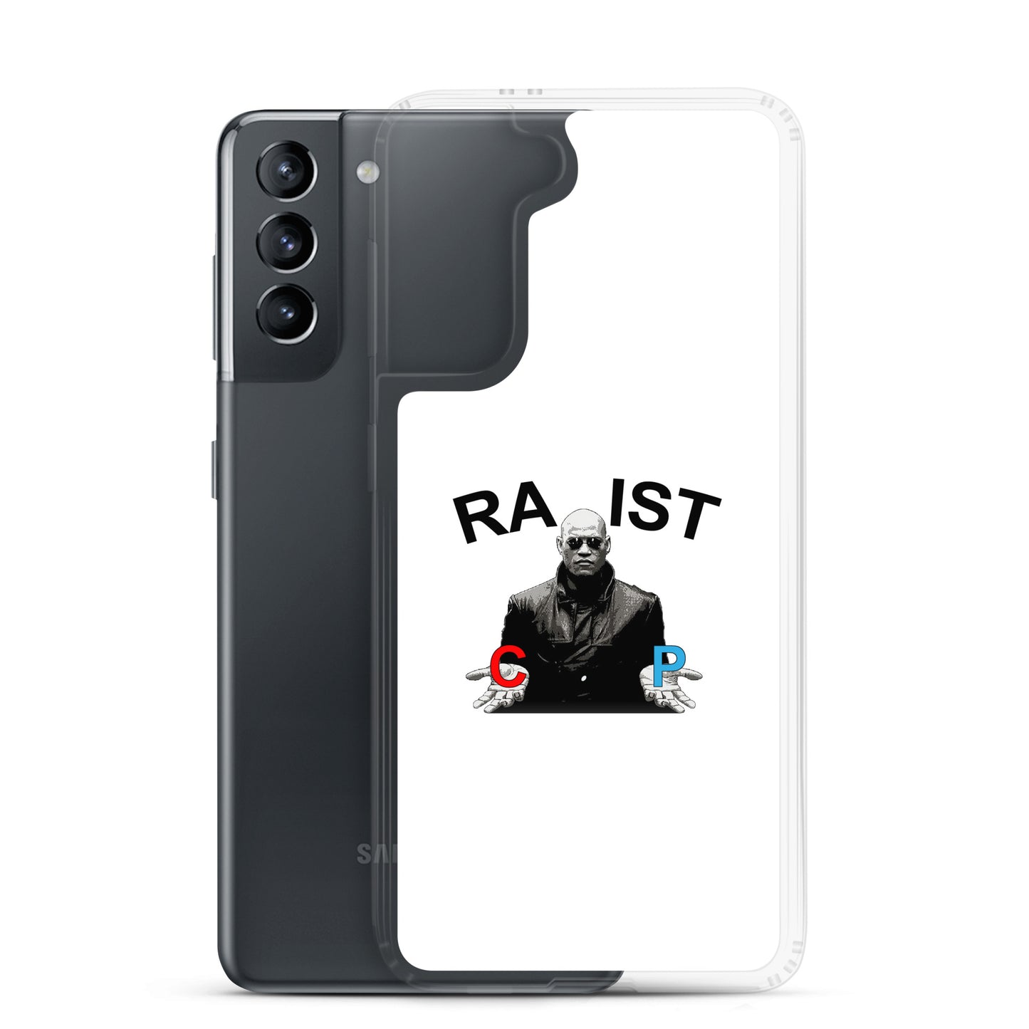 Coque Samsung Morpheus pills Racist or Rapist - Sedurro