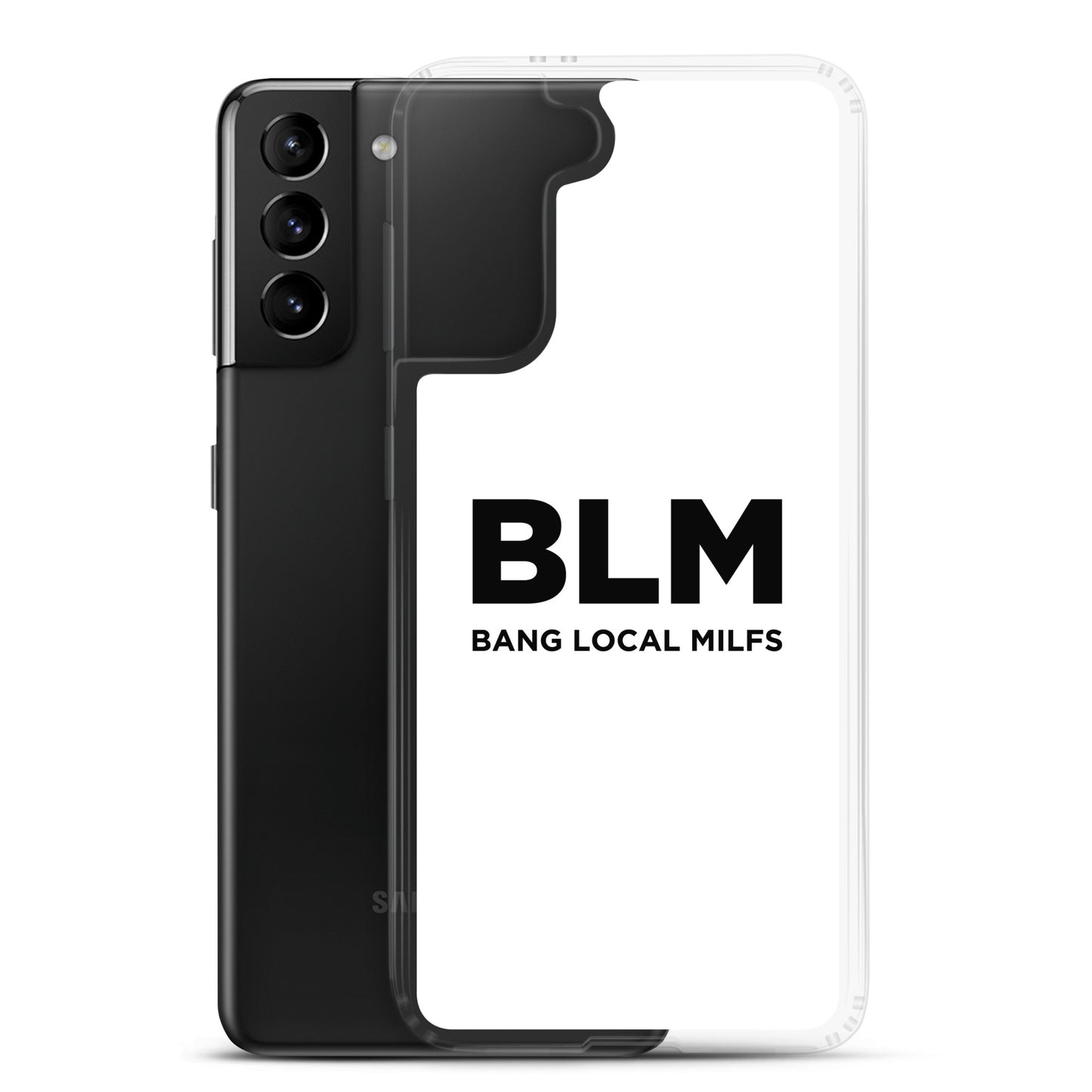 Coque Samsung BLM Bang Local Milfs - Sedurro