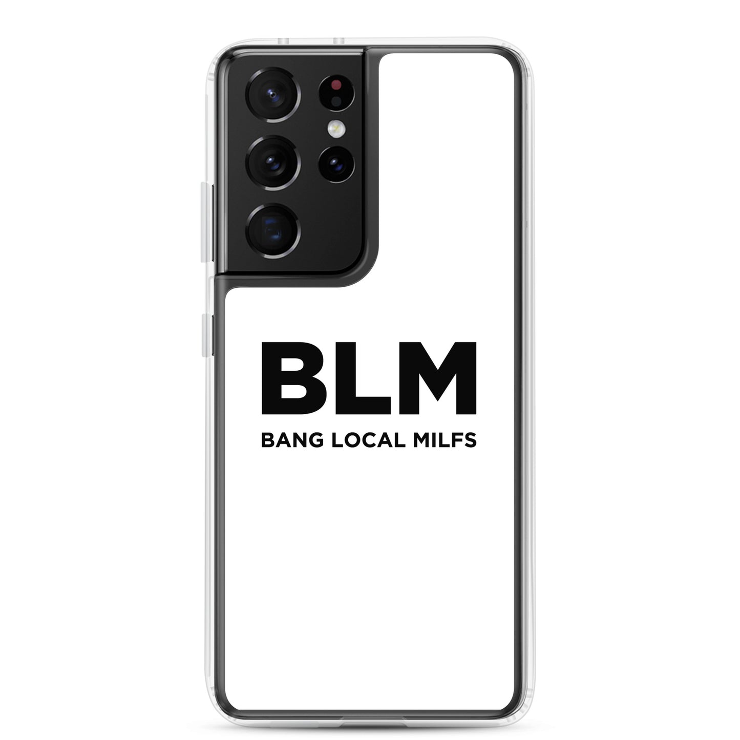Coque Samsung BLM Bang Local Milfs - Sedurro