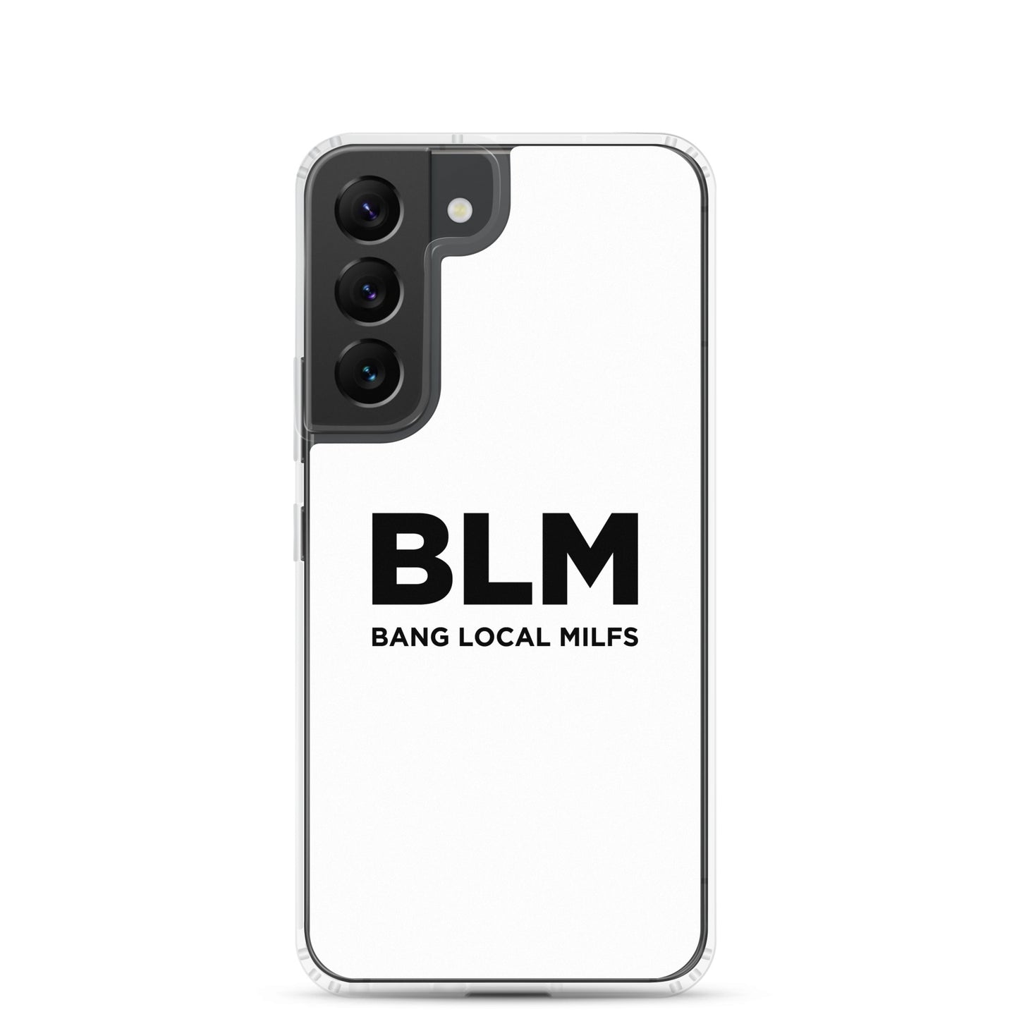 Coque Samsung BLM Bang Local Milfs - Sedurro