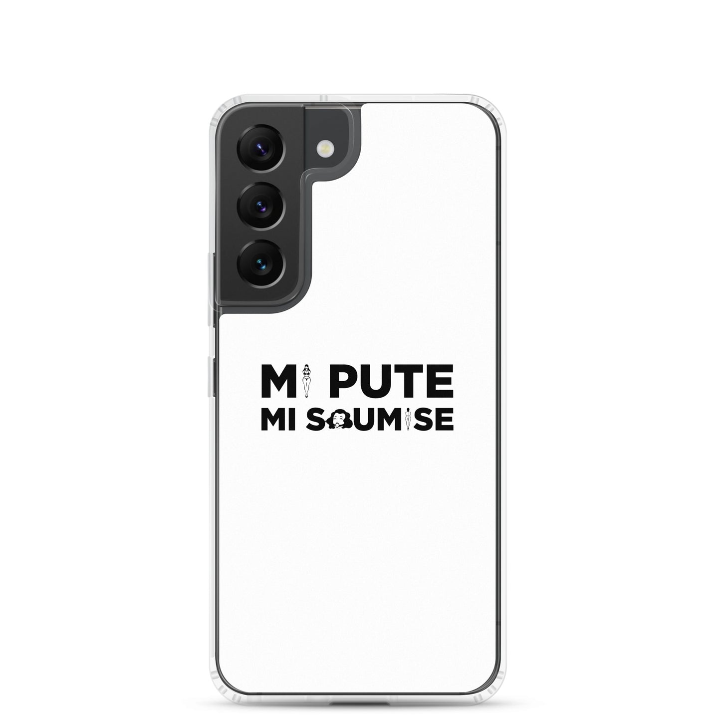 Coque Samsung Mi pute mi soumise - Sedurro