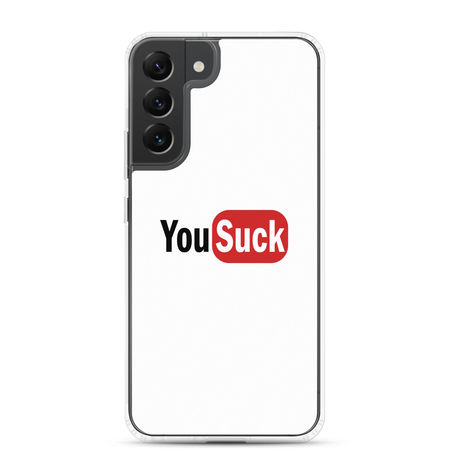 Coque Samsung YouSuck - Sedurro