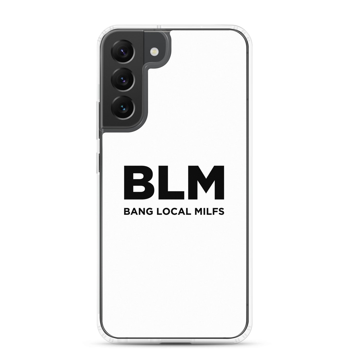 Coque Samsung BLM Bang Local Milfs - Sedurro