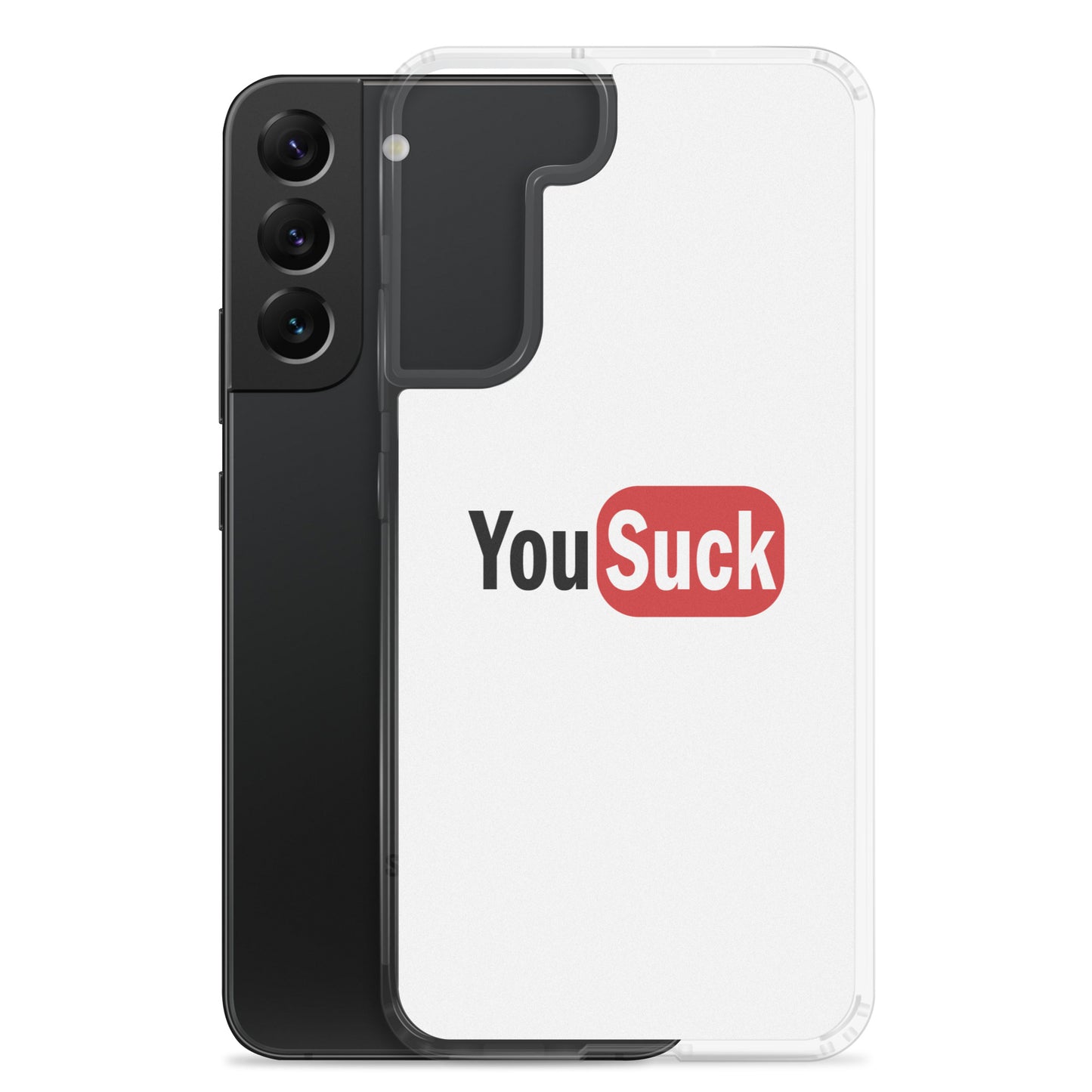 Coque Samsung YouSuck - Sedurro