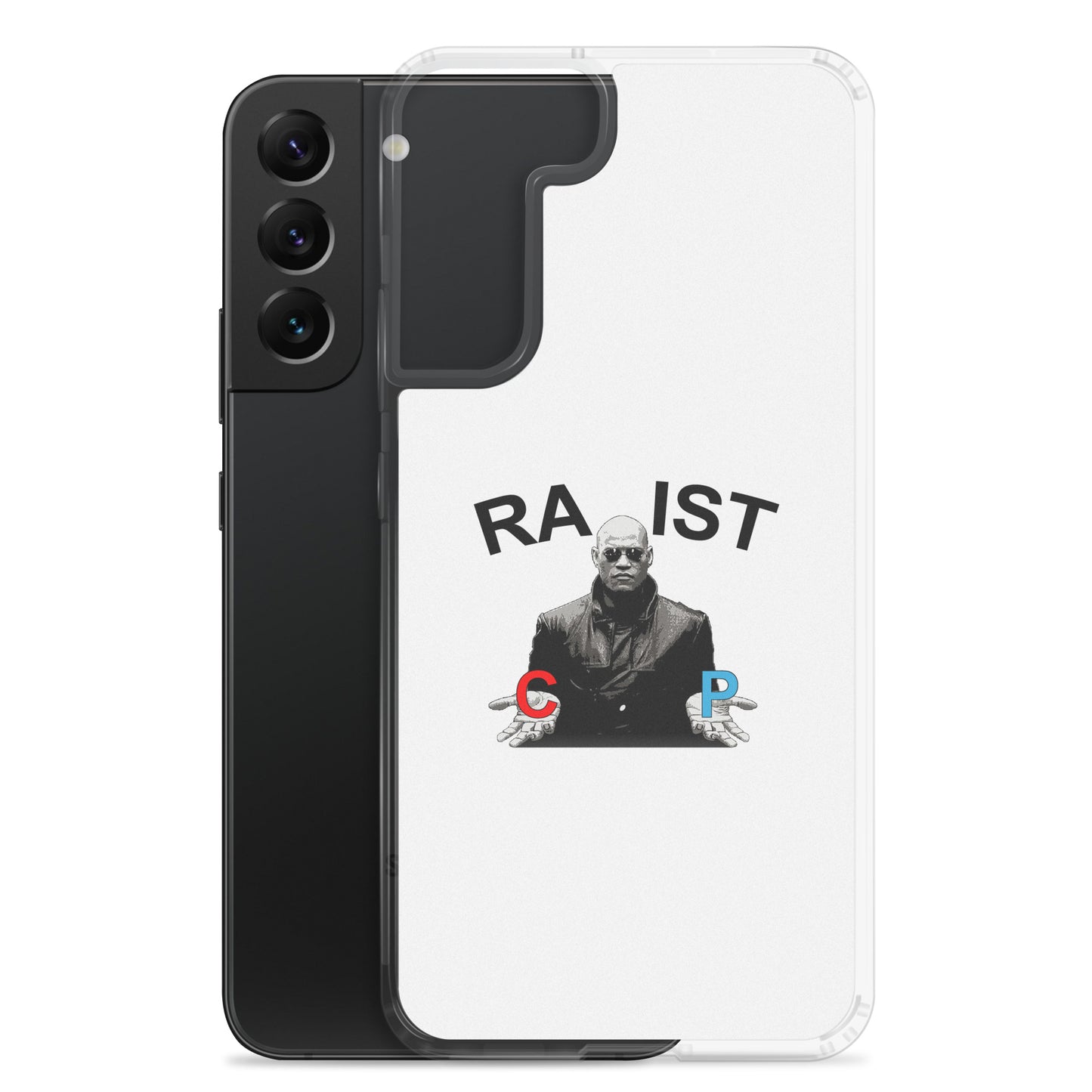 Coque Samsung Morpheus pills Racist or Rapist - Sedurro