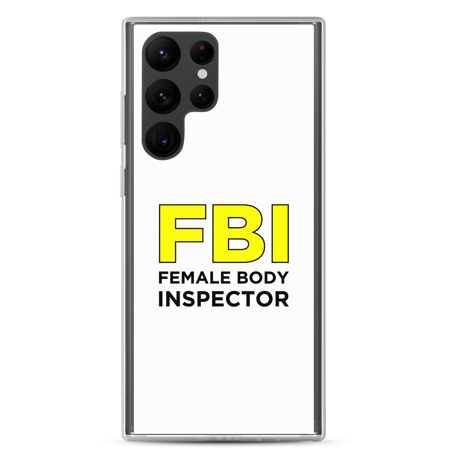 Coque Samsung FBI Female Body Inspector - Sedurro