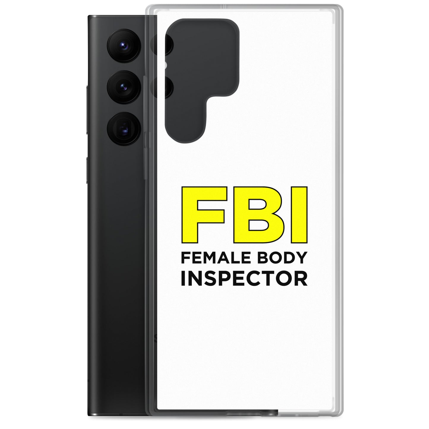 Coque Samsung FBI Female Body Inspector - Sedurro