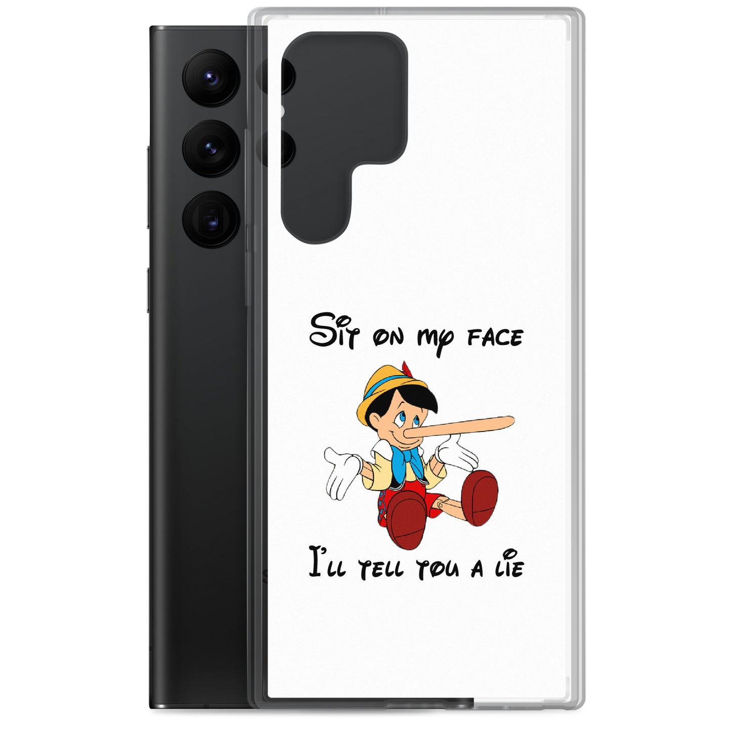 Coque Samsung Pinocchio Sit on my face I'll tell you a lie - Sedurro