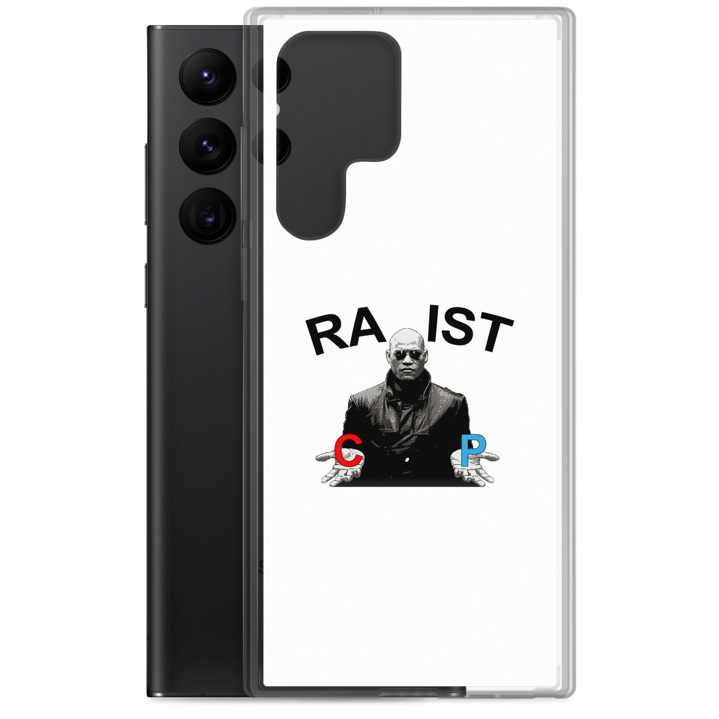 Coque Samsung Morpheus pills Racist or Rapist - Sedurro