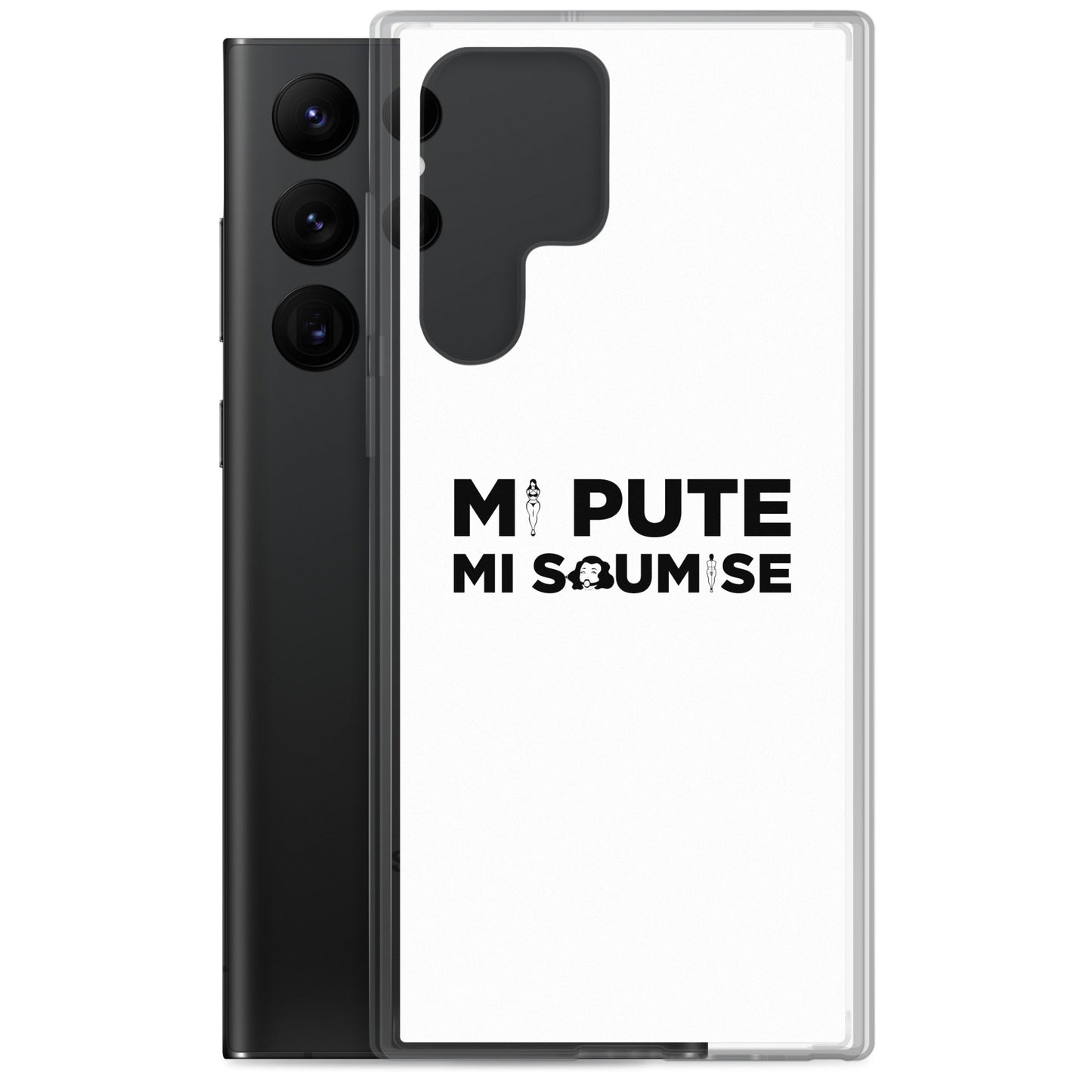 Coque Samsung Mi pute mi soumise - Sedurro