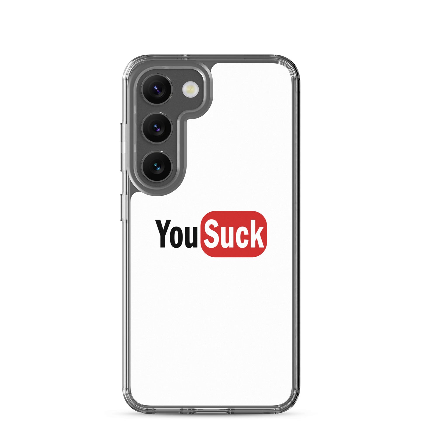 Coque Samsung YouSuck - Sedurro
