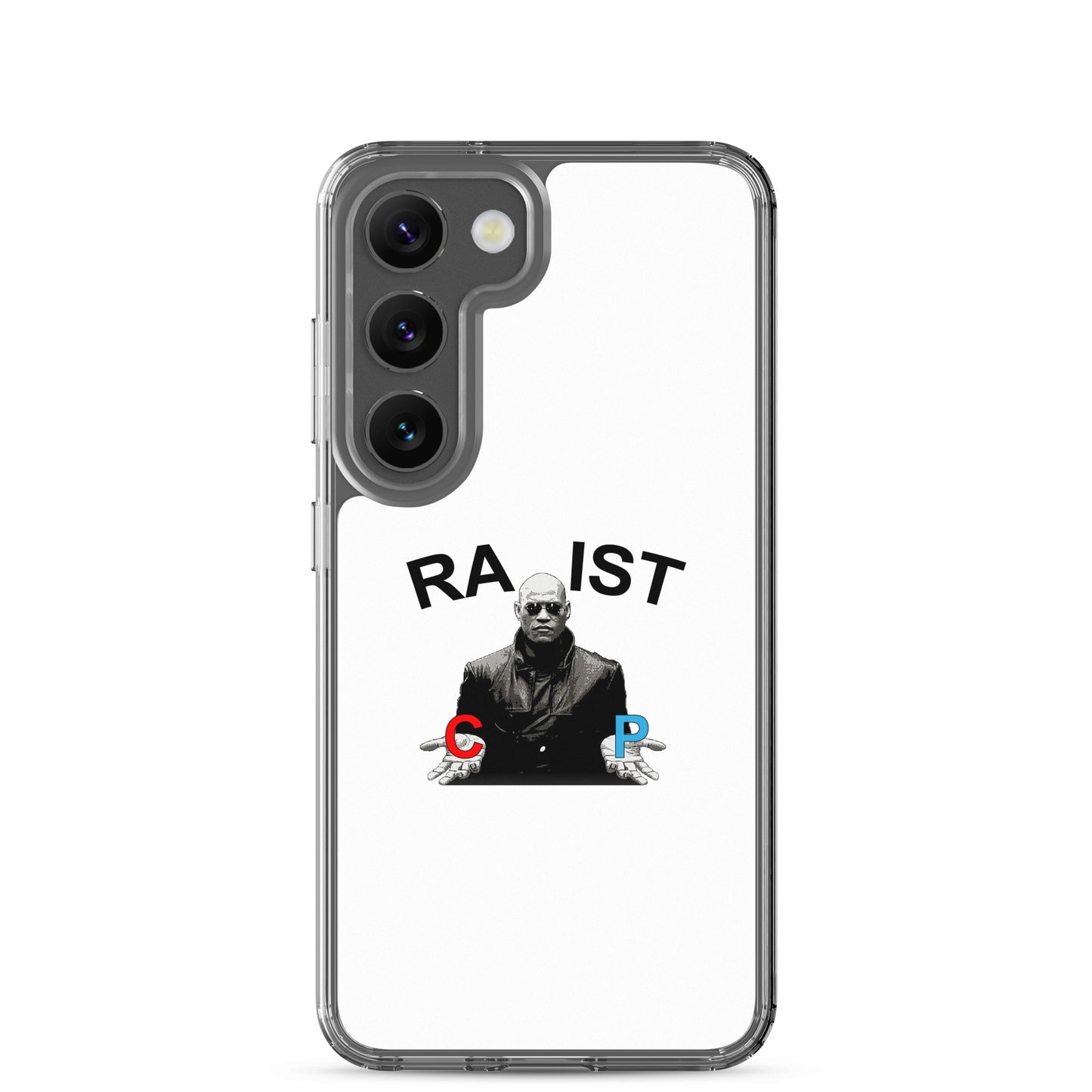 Coque Samsung Morpheus pills Racist or Rapist - Sedurro
