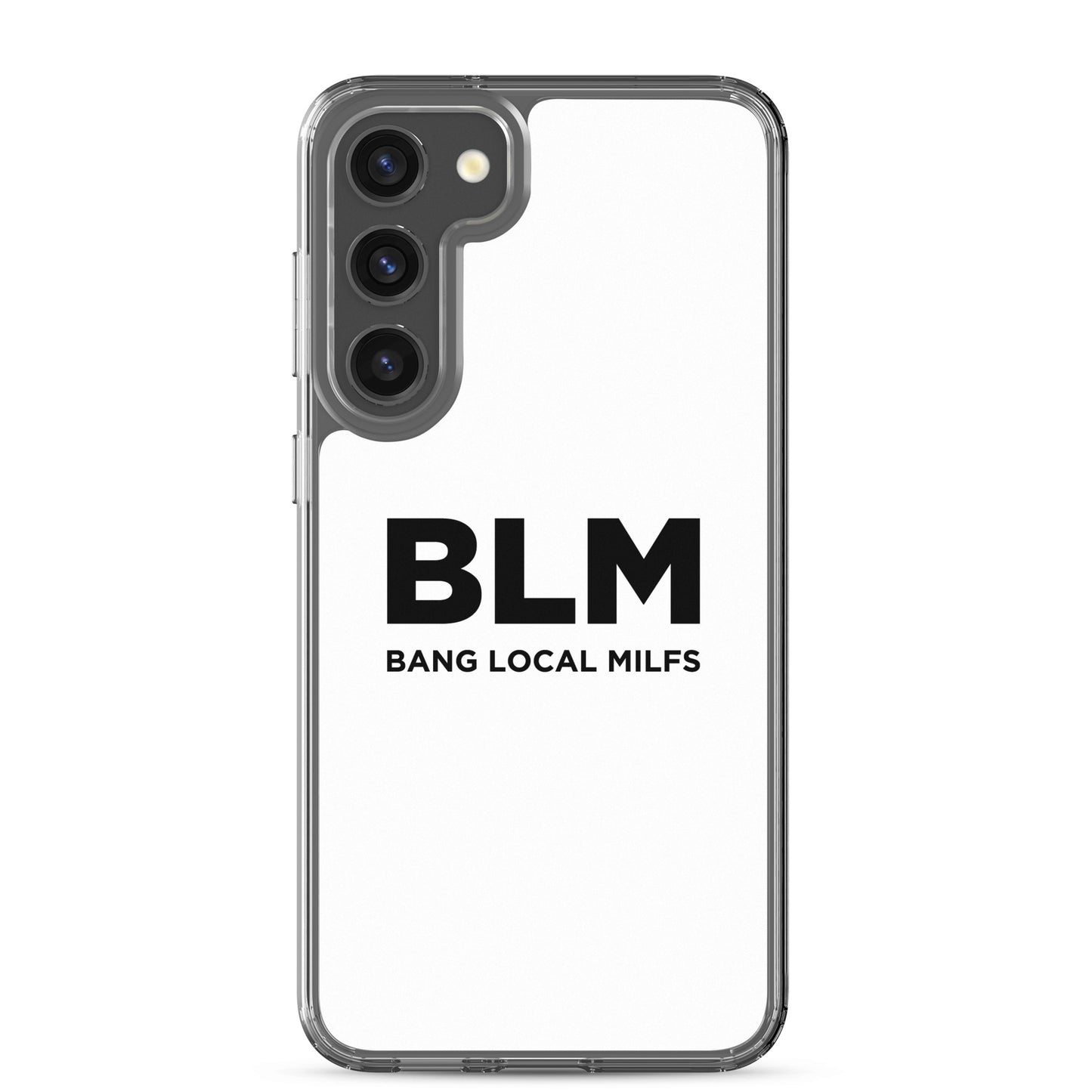 Coque Samsung BLM Bang Local Milfs - Sedurro