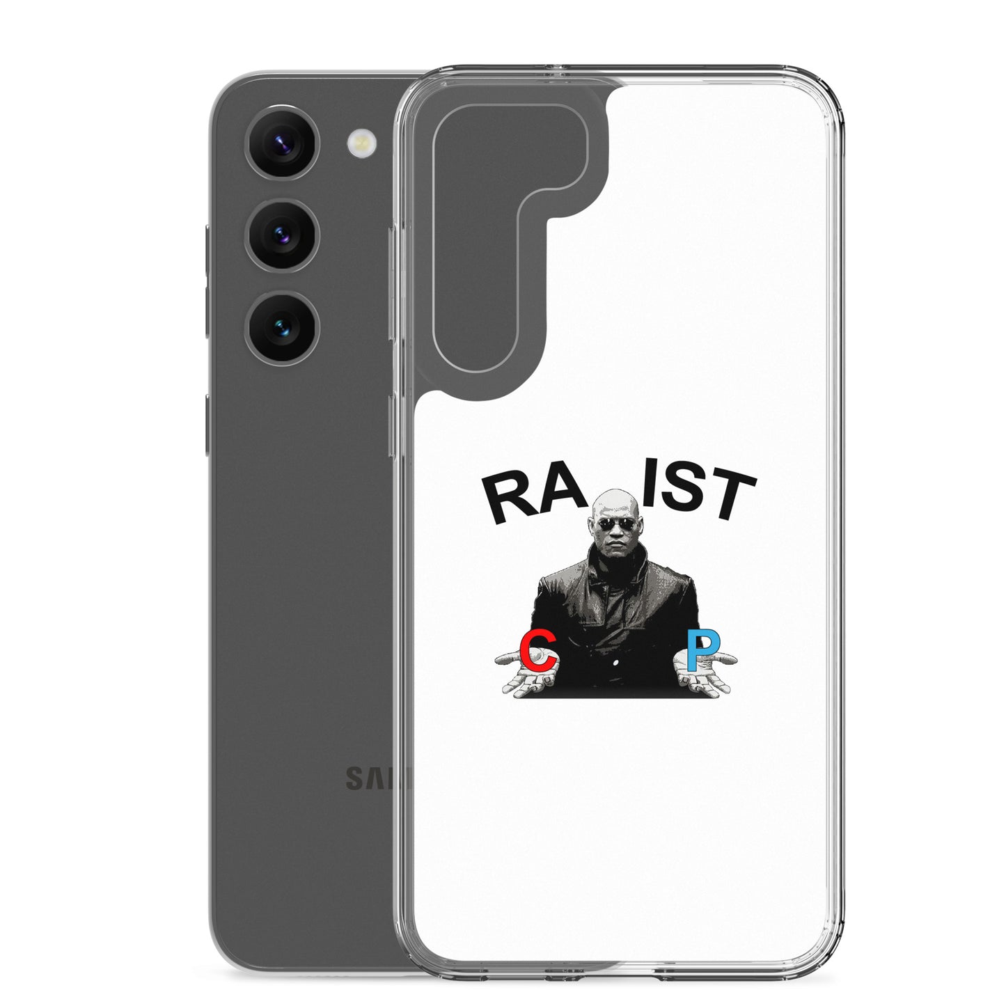 Coque Samsung Morpheus pills Racist or Rapist - Sedurro