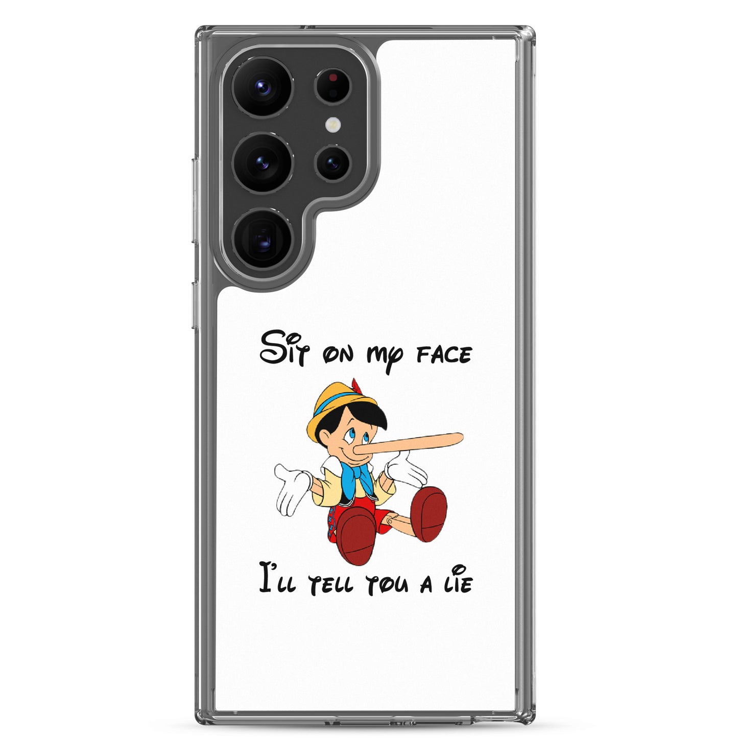 Coque Samsung Pinocchio Sit on my face I'll tell you a lie - Sedurro