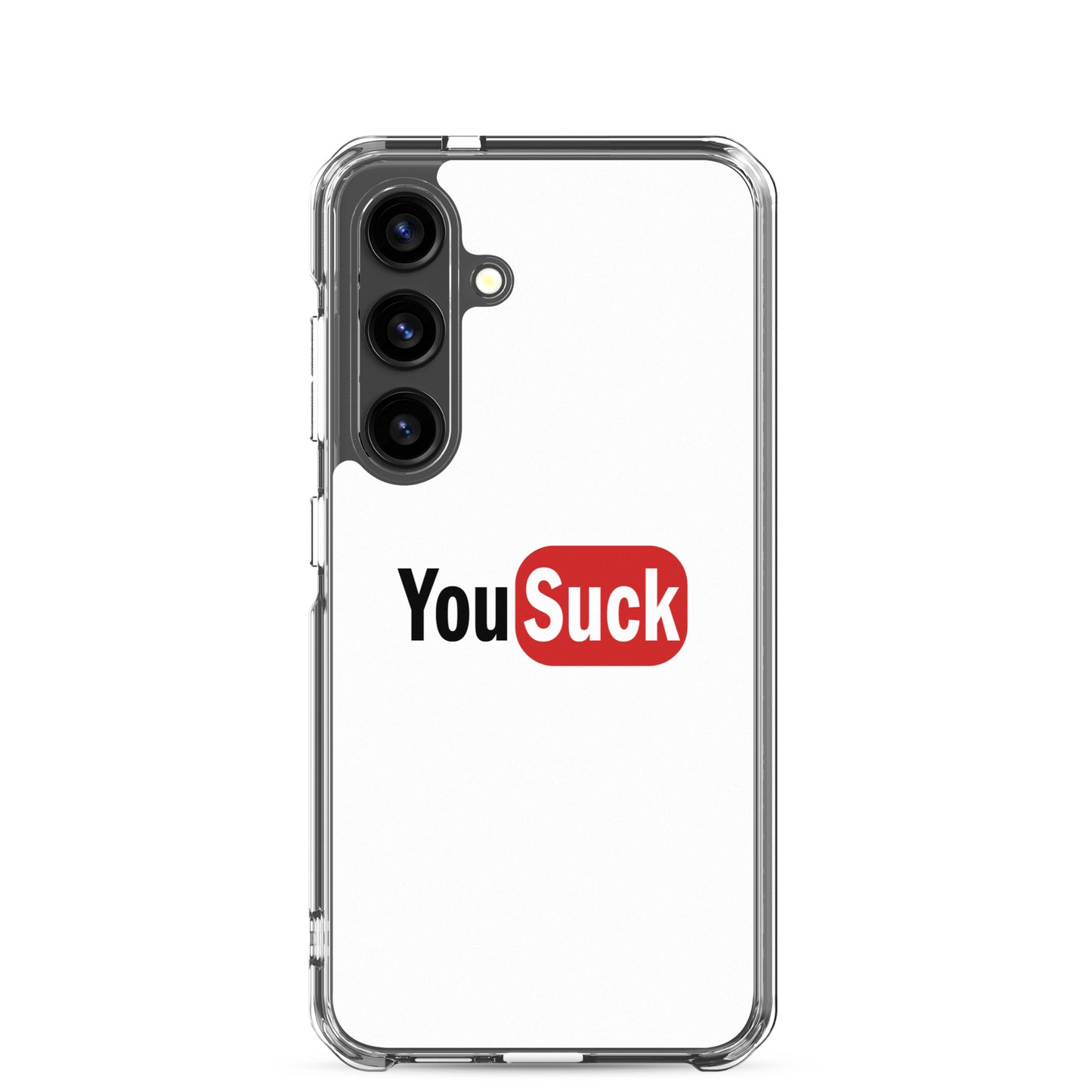 Coque Samsung YouSuck - Sedurro