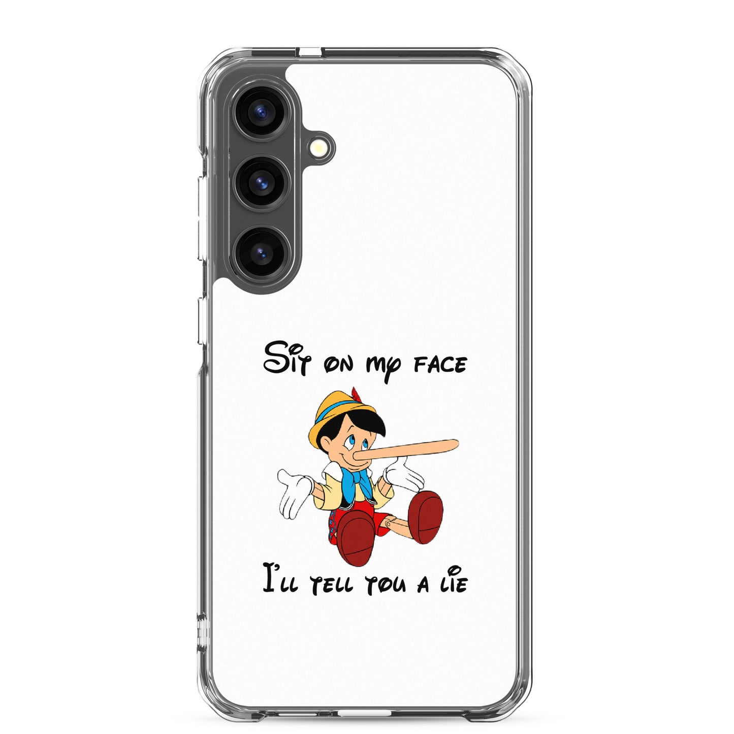 Coque Samsung Pinocchio Sit on my face I'll tell you a lie - Sedurro