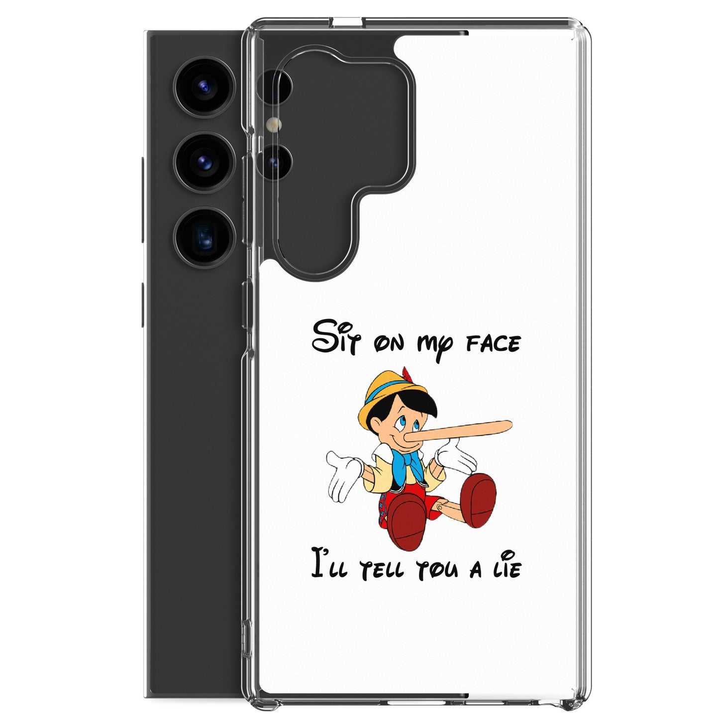 Coque Samsung Pinocchio Sit on my face I'll tell you a lie - Sedurro