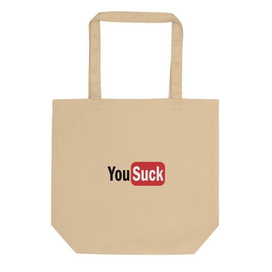 Tote bag bio YouSuck - Sedurro