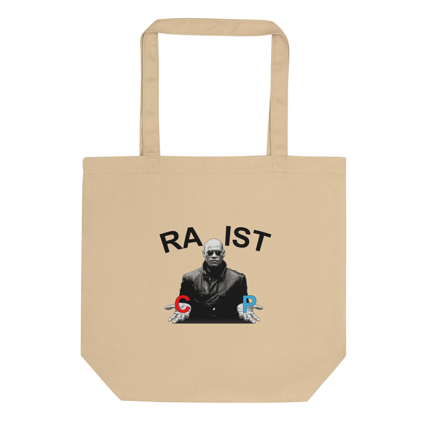 Tote bag bio Morpheus pills Racist or Rapist - Sedurro