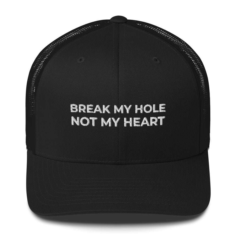 Casquette brodée Break my hole not my heart - Sedurro