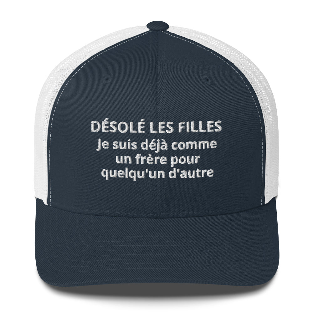 Casquette brodée Désolé les filles Je suis déjà comme un frère pour quelqu'un d'autre - Sedurro