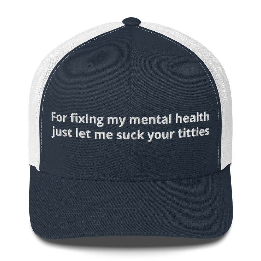 Casquette brodée For fixing my mental health - Sedurro