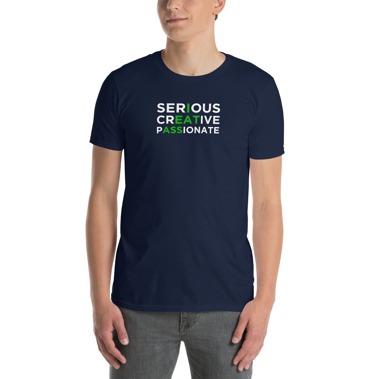 T-shirt unisexe Serious creative passionate - Sedurro