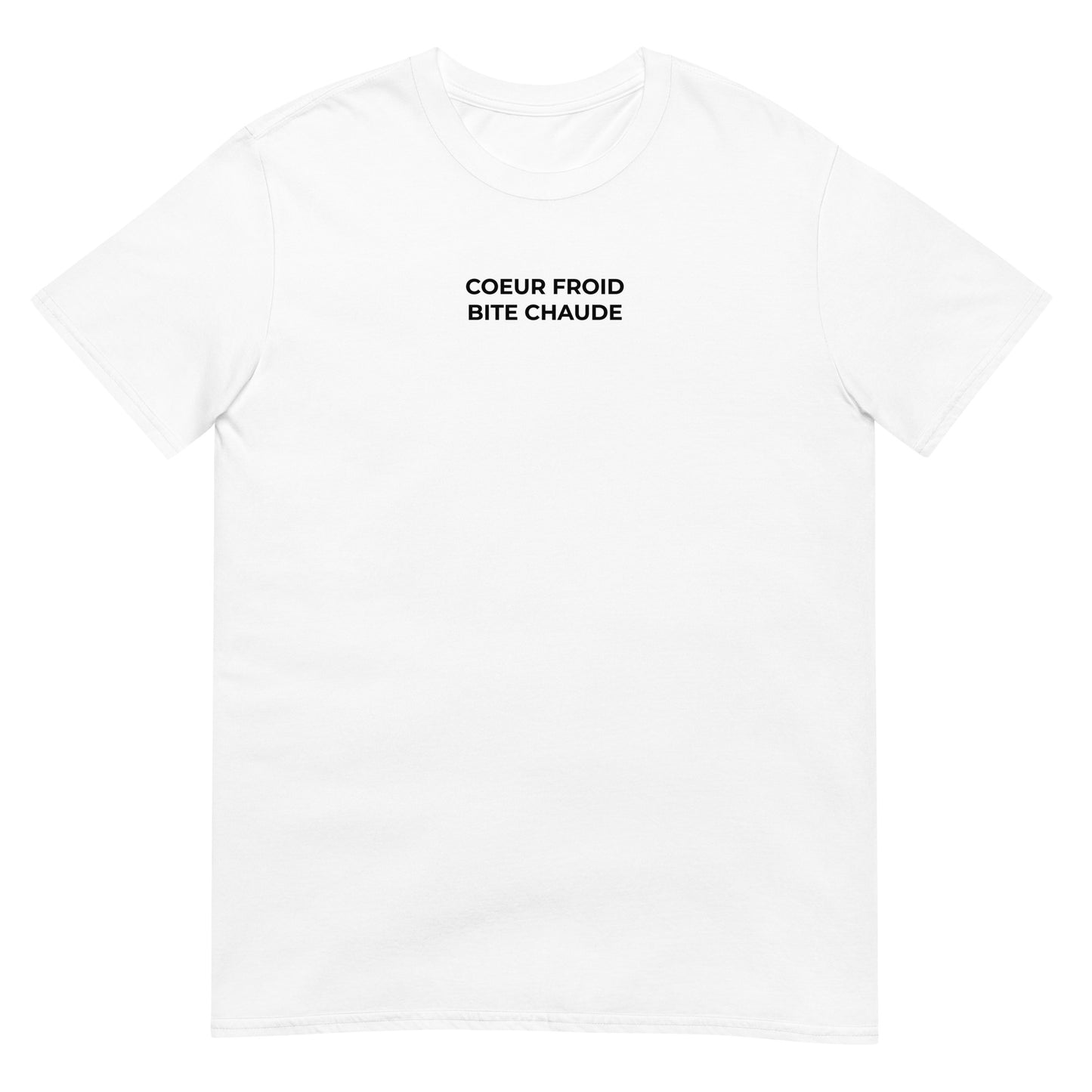 T-shirt unisexe Cœur froid bite chaude - Sedurro