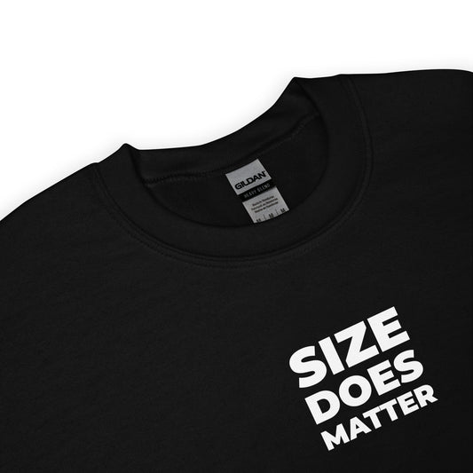 Sweat unisexe col rond Size does matter - Sedurro