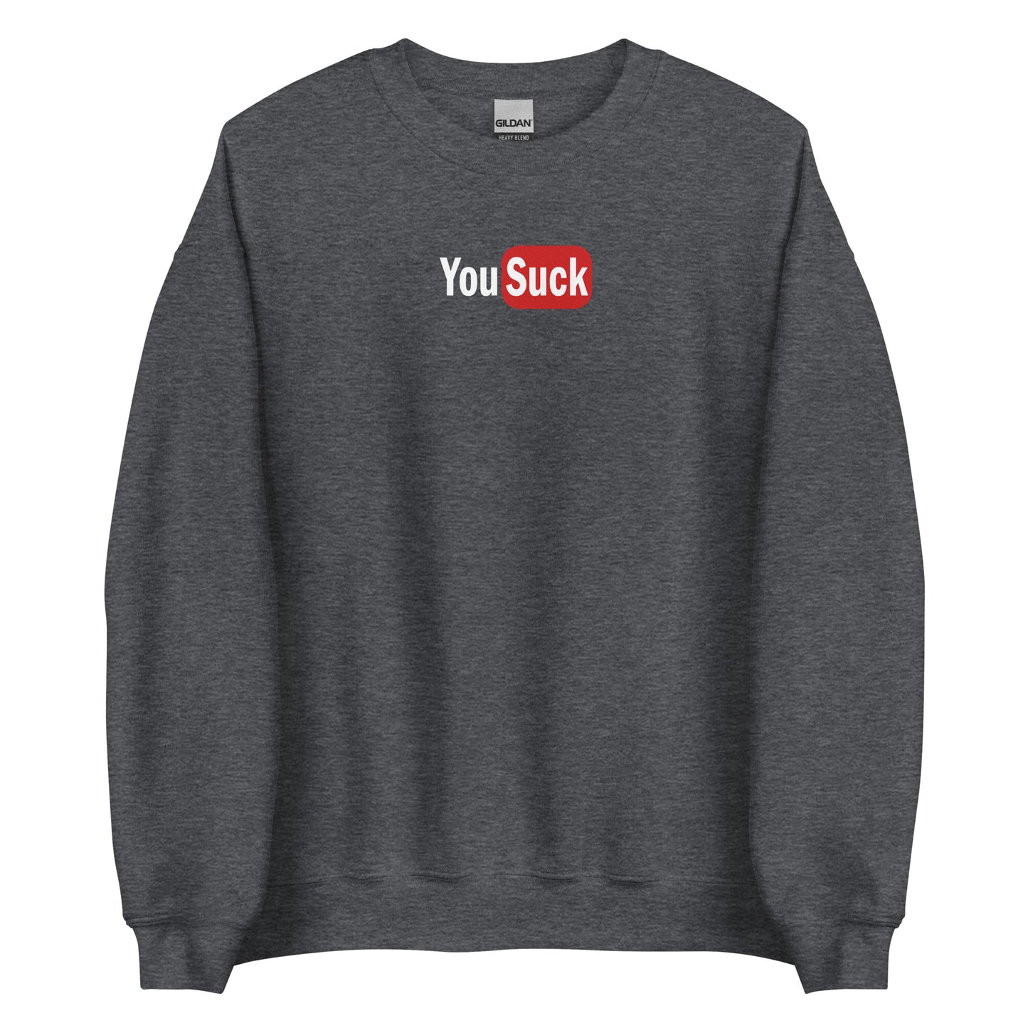 Sweat unisexe col rond YouSuck - Sedurro