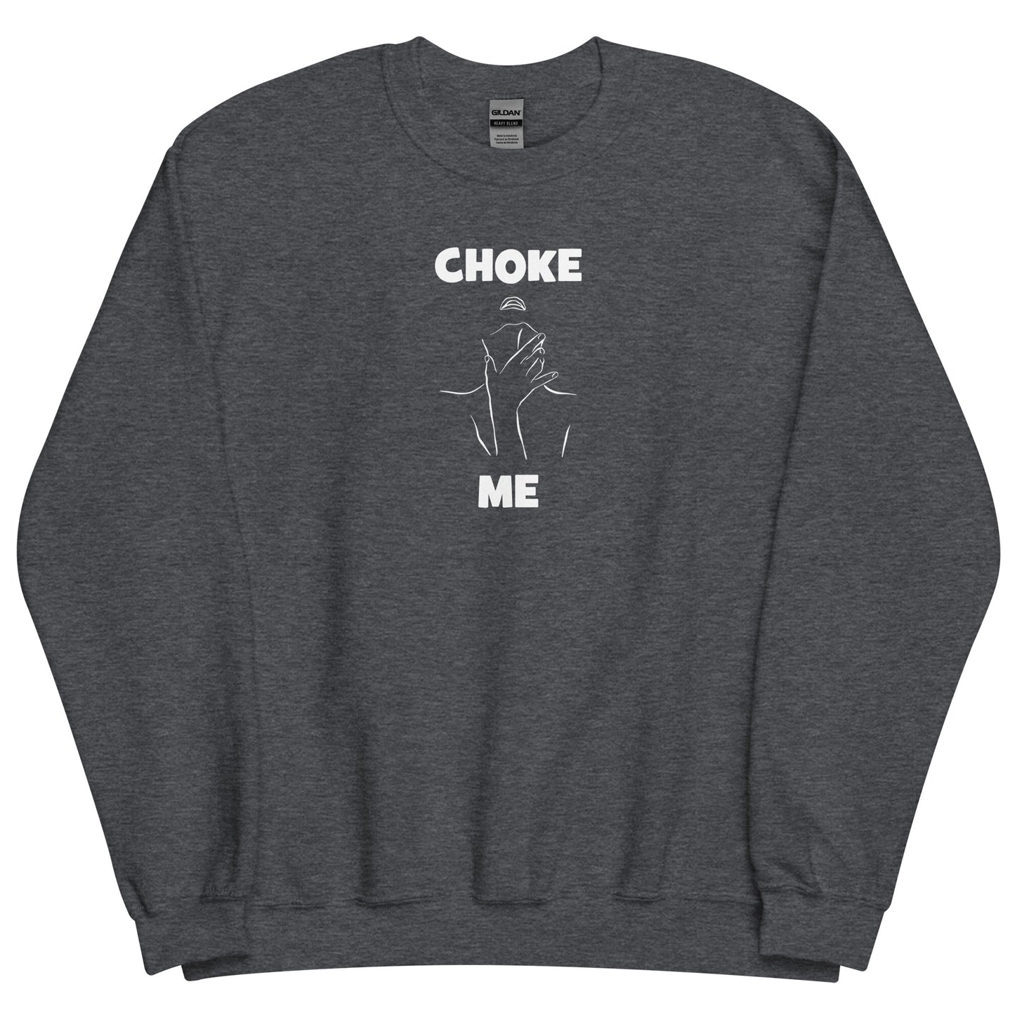 Sweat unisexe col rond Choke me - Sedurro