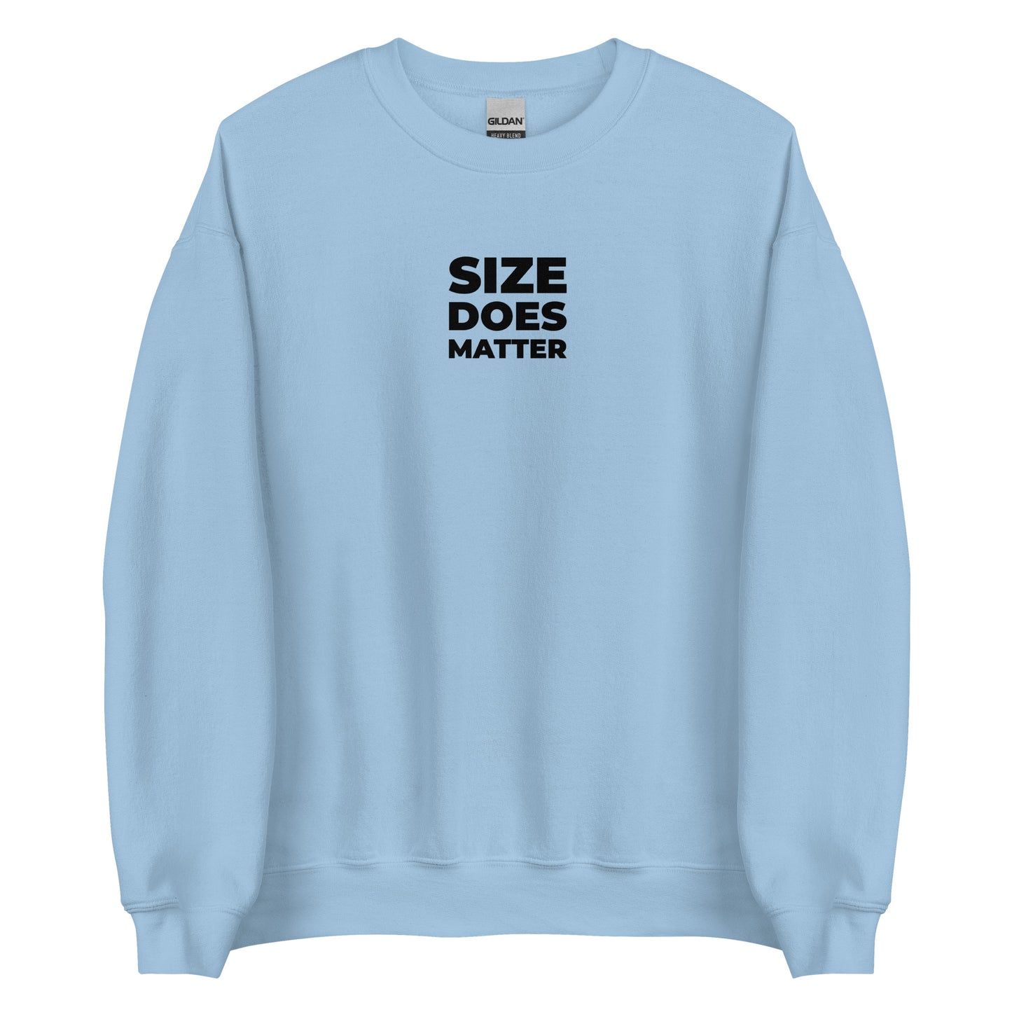 Sweat unisexe col rond Size does matter - Sedurro