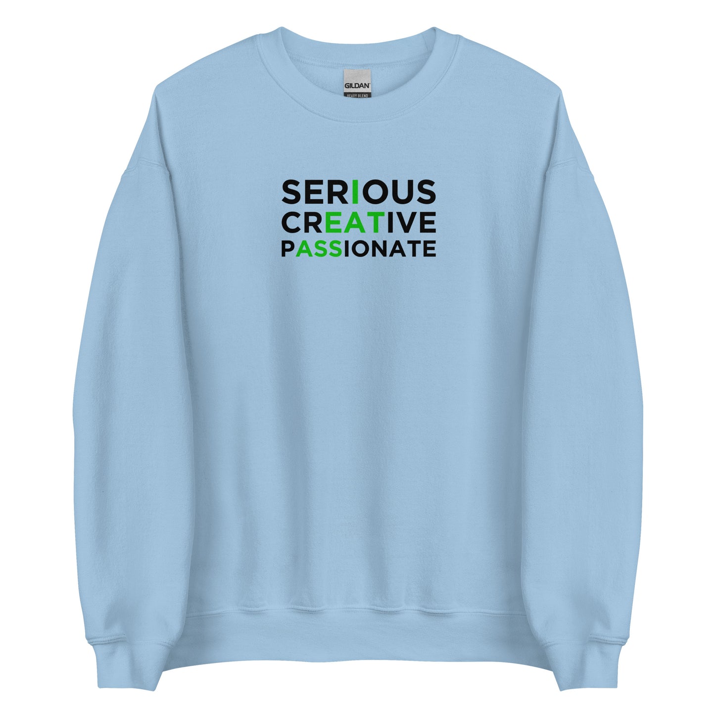 Sweat unisexe col rond Serious creative passionate - Sedurro