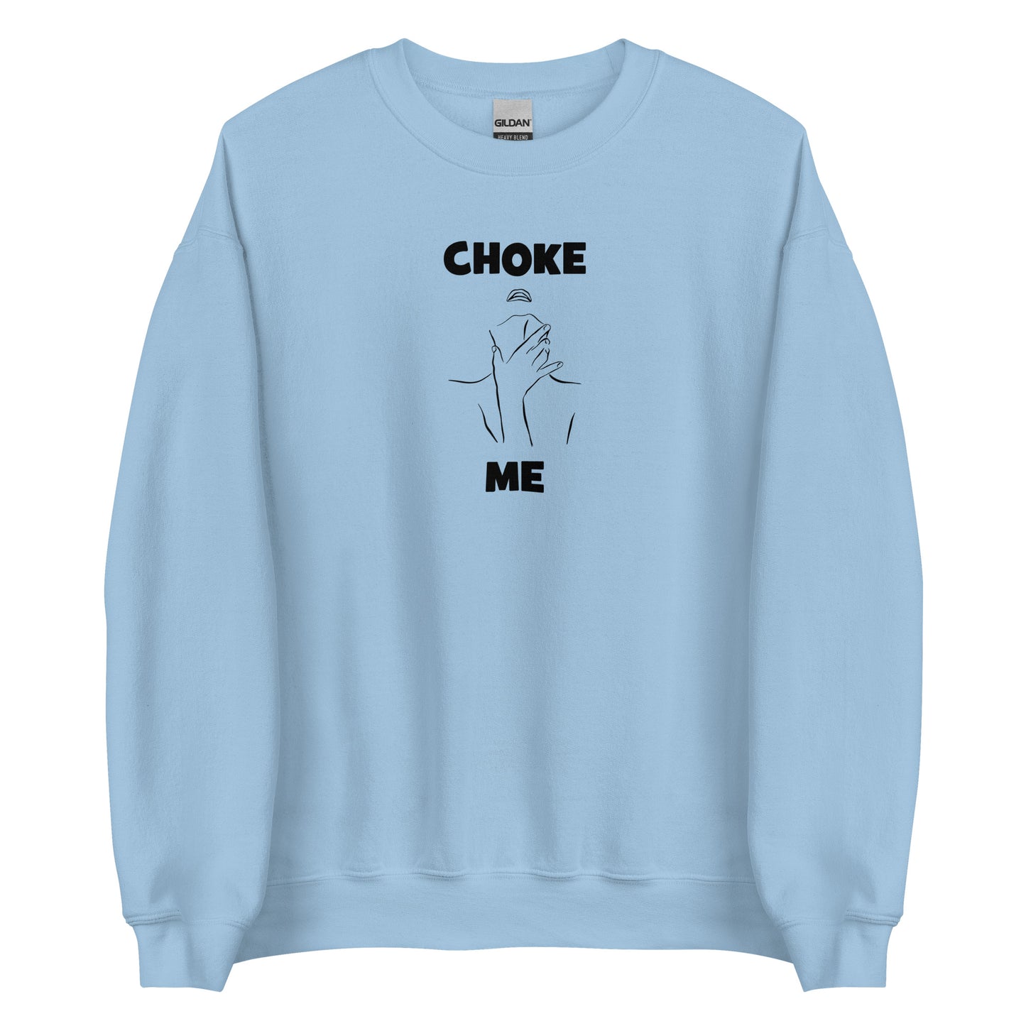 Sweat unisexe col rond Choke me - Sedurro